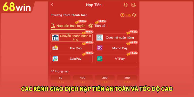 Nạp Tiền 68win - Nhanh Chóng, Mượt Mà Với 3 Bước Cơ Bản - WINZEN96