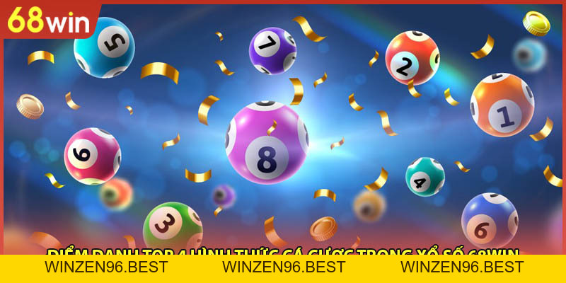 Xổ Số 68WIN - Cập Nhật Thông Tin Sảnh Hot Nhất 68WIN - WINZEN96