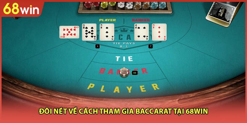 Cách Chơi Baccarat - Top 3 Thứ Cần Biết Khi Tham Gia - WINZEN96