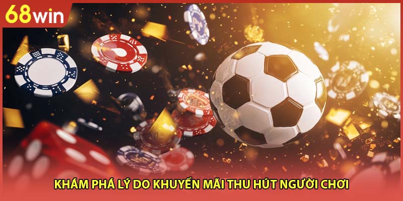 Khuyến Mãi 68WIN Ưu Đãi Cực Hot, Săn Thưởng Hấp Dẫn - WINZEN96