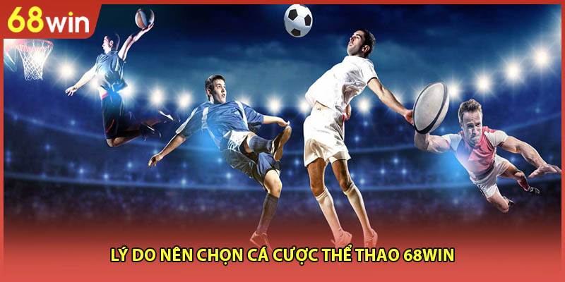 Thể Thao 68WIN - Sảnh Cược Chất Lượng Có Trong 68WIN - WINZEN96