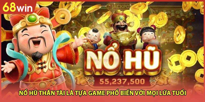 Nổ Hũ Thần Tài 68WIN 2026 Trải Nghiệm Quay Số Đỉnh Cao - WINZEN96