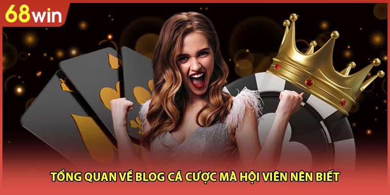 Blog Cá Cược - Khám Phá Thế Giới Trực Tuyến 1 Cách Toàn Diện - WINZEN96
